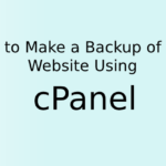 How to Make a Backup of Your Website Using cPanel