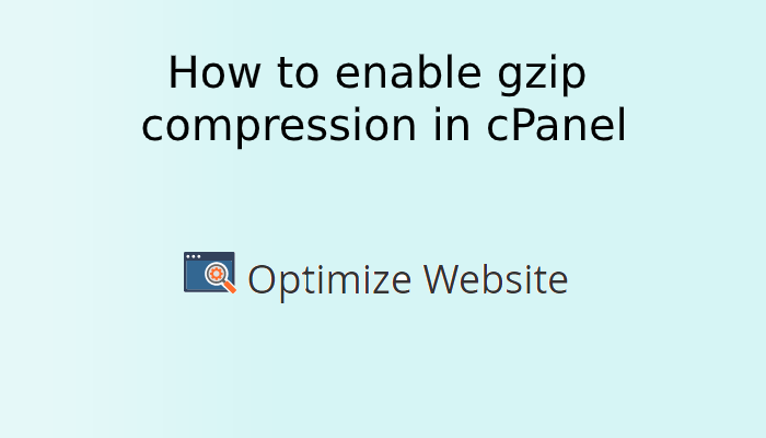 How to enable gzip compression (Apache mod_deflate) in cPanel