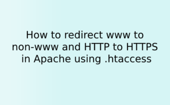 How to redirect www to non-www and HTTP to HTTPS in Apache using .htaccess