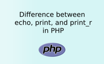 Difference between echo, print, and print_r in PHP