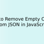 How to Remove Empty Object From JSON in JavaScript