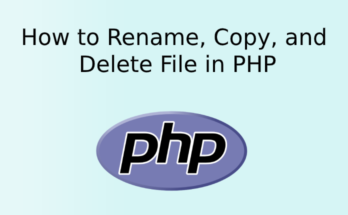 How to Rename, Copy, and Delete File in PHP