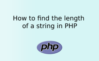 How to find the length of a string in PHP