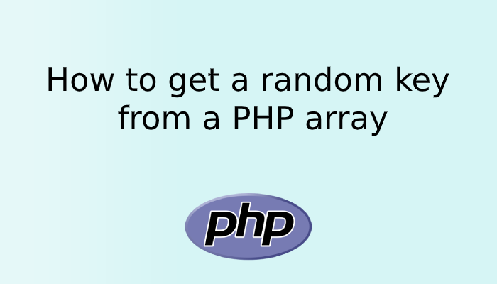 How to get a random key from a PHP array