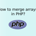 How to merge arrays in PHP?