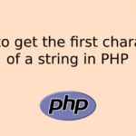 How to get the first character of a string in PHP